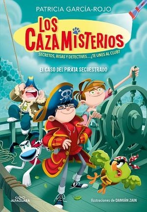 CASO DEL PIRATA SECUESTRADO, EL (CAZAMISTERIOS 5) | 9788419507655 | GARCÍA-ROJO, PATRICIA | Llibreria Drac - Llibreria d'Olot | Comprar llibres en català i castellà online