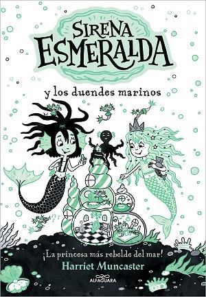 SIRENA ESMERALDA Y LOS DUENDES MARINOS (LA SIRENA ESMERALDA 2) | 9788419507112 | MUNCASTER, HARRIET | Llibreria Drac - Llibreria d'Olot | Comprar llibres en català i castellà online