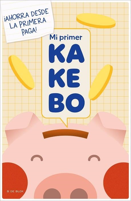 MI PRIMER KAKEBO | 9788419378989 | RONDA, MAGELA | Llibreria Drac - Llibreria d'Olot | Comprar llibres en català i castellà online