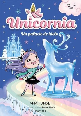 PALACIO DE HIELO, UN (UNICORNIA 7) | 9788419650733 | PUNSET, ANA | Llibreria Drac - Librería de Olot | Comprar libros en catalán y castellano online