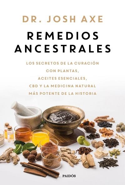 REMEDIOS ANCESTRALES | 9788449341618 | AXE, JOSH | Llibreria Drac - Llibreria d'Olot | Comprar llibres en català i castellà online