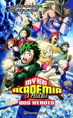 MY HERO ACADEMIA: DOS HÉROES ANIME COMIC | 9788411408585 | HORIKOSHI, KOHEI | Llibreria Drac - Librería de Olot | Comprar libros en catalán y castellano online