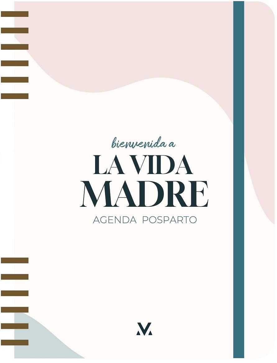 BIENVENIDA A LA VIDA MADRE. AGENDA POSPARTO | 9788419215024 | ARTILES, ARIADNE | Llibreria Drac - Librería de Olot | Comprar libros en catalán y castellano online