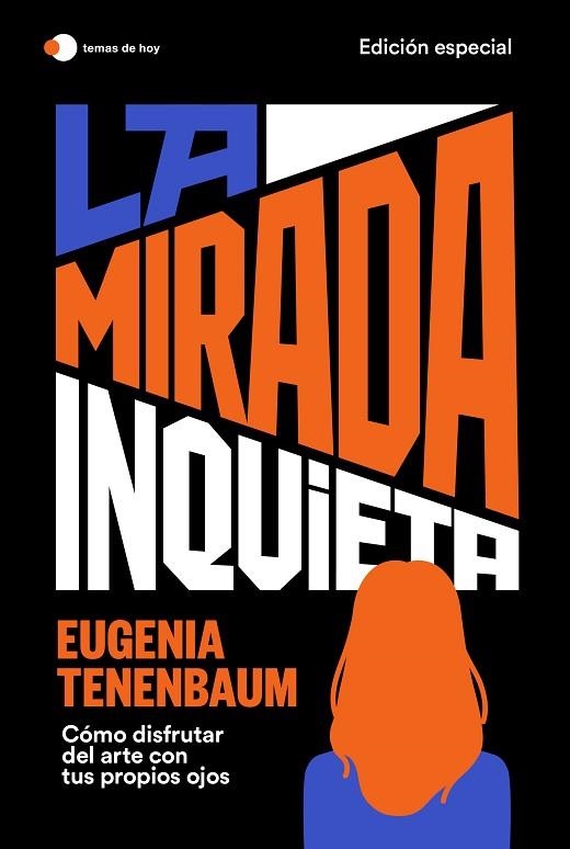 MIRADA INQUIETA, LA (EDICIÓN ESPECIAL) | 9788419812100 | TENENBAUM, EUGENIA | Llibreria Drac - Librería de Olot | Comprar libros en catalán y castellano online