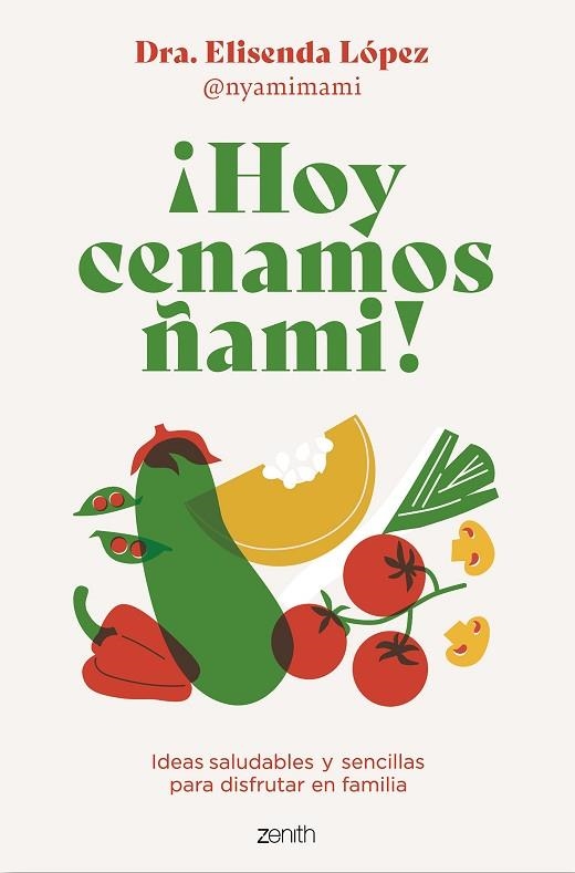 ¡HOY CENAMOS ÑAMI! | 9788408278092 | LÓPEZ, ELISENDA (@NYAMIMAMI) | Llibreria Drac - Llibreria d'Olot | Comprar llibres en català i castellà online