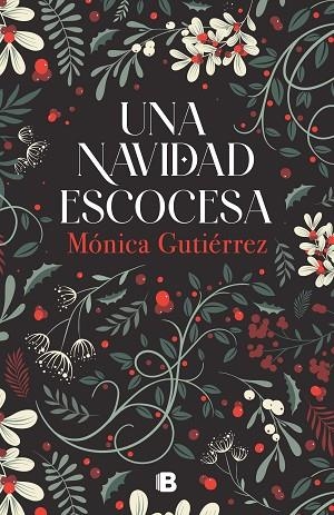 NAVIDAD ESCOCESA, UNA | 9788466676977 | GUTIÉRREZ, MÓNICA | Llibreria Drac - Llibreria d'Olot | Comprar llibres en català i castellà online