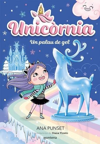 PALAU DE GEL, UN (UNICORNIA 7) | 9788419650757 | PUNSET, ANA | Llibreria Drac - Librería de Olot | Comprar libros en catalán y castellano online