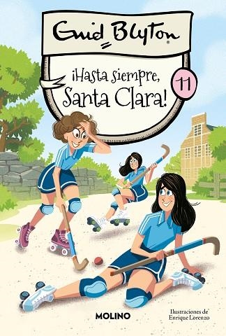 ¡HASTA SIEMPRE, SANTA CLARA! (SANTA CLARA 11) | 9788427239579 | BLYTON, ENID | Llibreria Drac - Librería de Olot | Comprar libros en catalán y castellano online