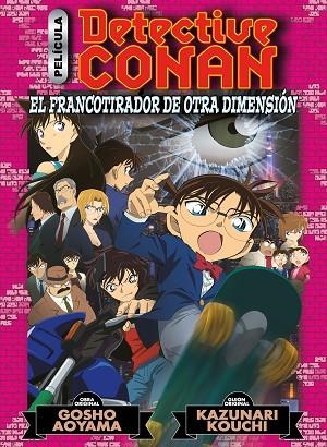 DETECTIVE CONAN ANIME COMIC Nº 06 EL FRANCOTIRADOR DE OTRA DIMENSIÓN | 9788411121415 | AOYAMA, GOSHO | Llibreria Drac - Llibreria d'Olot | Comprar llibres en català i castellà online