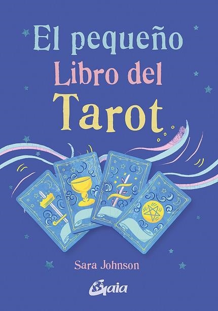 PEQUEÑO LIBRO DEL TAROT, EL | 9788411080538 | JOHNSON, SARAH | Llibreria Drac - Llibreria d'Olot | Comprar llibres en català i castellà online