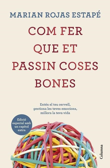 COM FER QUE ET PASSIN COSES BONES | 9788466431200 | ROJAS, MARIAN | Llibreria Drac - Librería de Olot | Comprar libros en catalán y castellano online