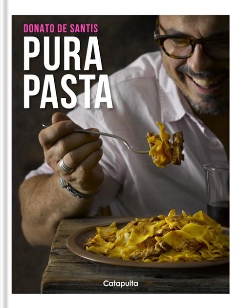 PURA PASTA | 9789876375030 | DE SANTIS, DONATO | Llibreria Drac - Llibreria d'Olot | Comprar llibres en català i castellà online