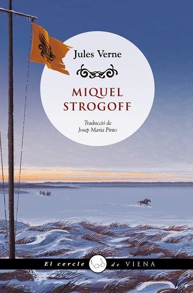 MIQUEL STROGOFF | 9788419474216 | VERNE, JULES | Llibreria Drac - Llibreria d'Olot | Comprar llibres en català i castellà online