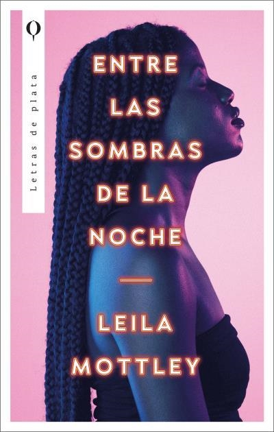 ENTRE LAS SOMBRAS DE LA NOCHE | 9788492919413 | MOTTLEY, LEILA | Llibreria Drac - Llibreria d'Olot | Comprar llibres en català i castellà online