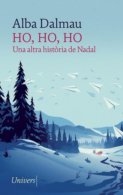 HO, HO, HO | 9788418375910 | DALMAU, ALBA | Llibreria Drac - Llibreria d'Olot | Comprar llibres en català i castellà online