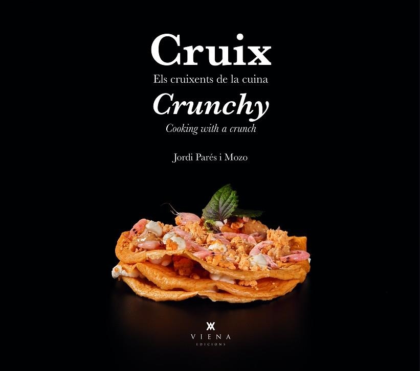 CRUIX  / CRUNCHY | 9788419474162 | PARÉS, JORDI | Llibreria Drac - Llibreria d'Olot | Comprar llibres en català i castellà online