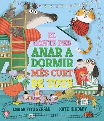 CONTE PER ANAR A DORMIR MÉS CURT DE TOTS, EL | 9788447950690 | FITZGERALD, LOUISE | Llibreria Drac - Llibreria d'Olot | Comprar llibres en català i castellà online