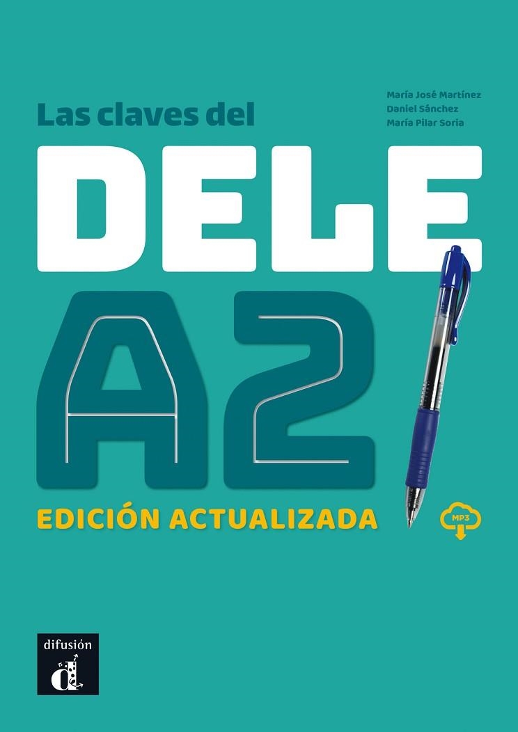 CLAVES DEL NUEVO DELE A2. ED. ACTUALIZADA, LAS | 9788417260699 | SORIA, Mª PILAR/MARTINEZ, Mª JOSÉ/SÁNCHEZ, DANIEL | Llibreria Drac - Llibreria d'Olot | Comprar llibres en català i castellà online