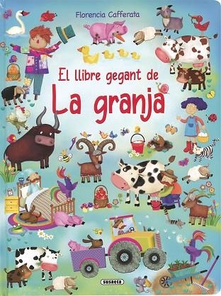 LLIBRE GEGANT DE LA GRANJA, EL | 9788467797374 | CAFFERATA, FLORENCIA | Llibreria Drac - Llibreria d'Olot | Comprar llibres en català i castellà online