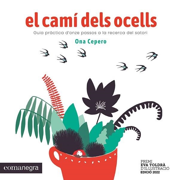 CAMÍ DELS OCELLS, EL | 9788419590640 | CEPERO, ONA | Llibreria Drac - Llibreria d'Olot | Comprar llibres en català i castellà online