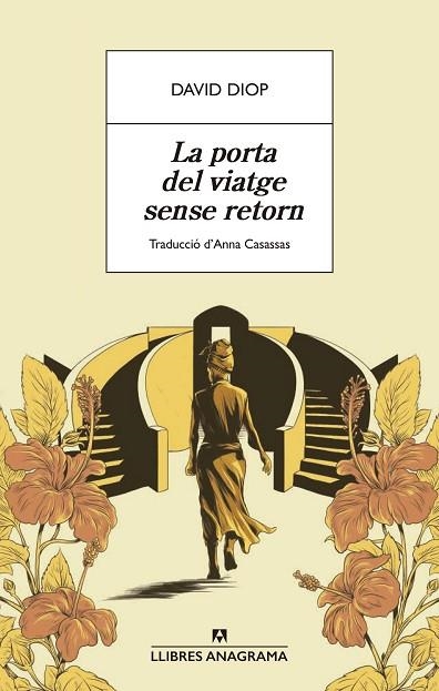 PORTA DEL VIATGE SENSE RETORN, LA | 9788433913326 | DIOP, DAVID | Llibreria Drac - Llibreria d'Olot | Comprar llibres en català i castellà online