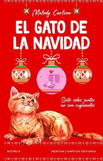 GATO DE LA NAVIDAD, EL | 9788419620361 | CARLSON, MELODY | Llibreria Drac - Llibreria d'Olot | Comprar llibres en català i castellà online