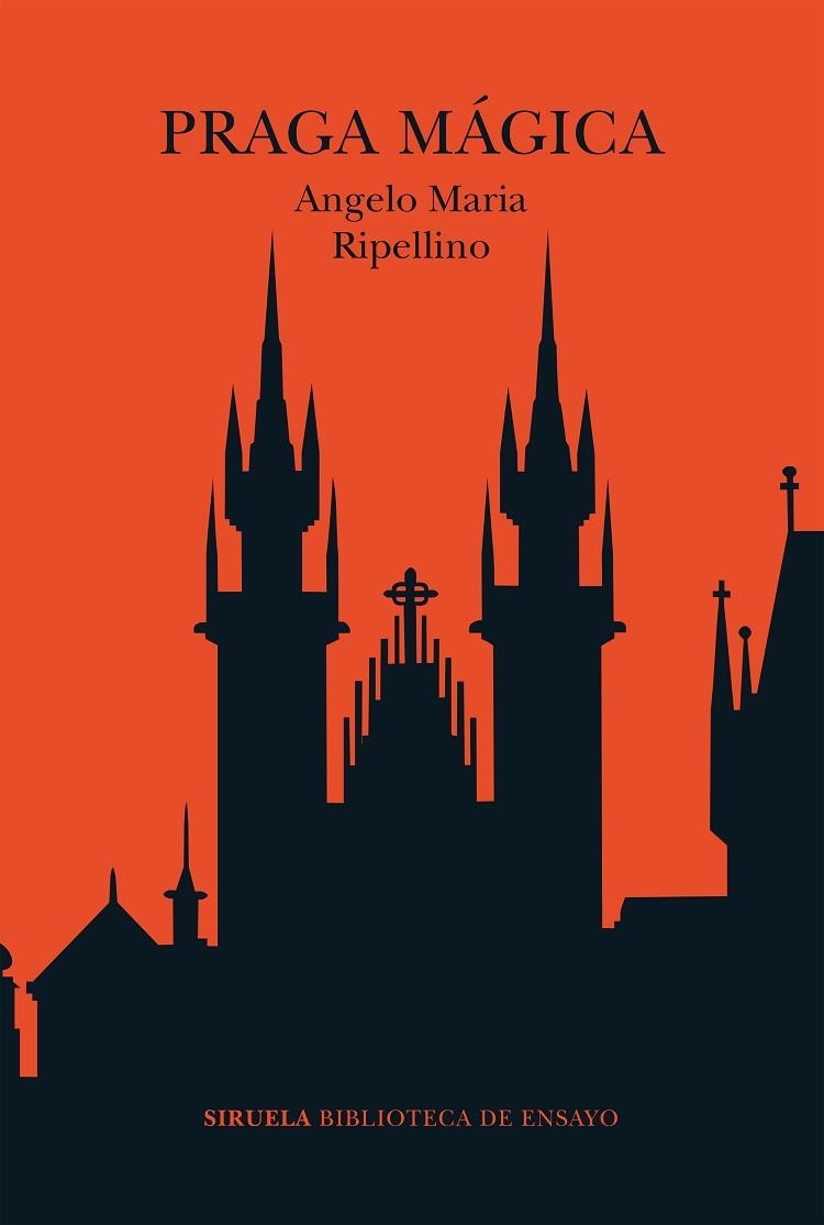 PRAGA MÁGICA | 9788419744517 | RIPELLINO, ANGELO MARIA | Llibreria Drac - Librería de Olot | Comprar libros en catalán y castellano online