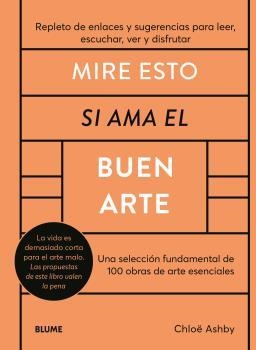 MIRE ESTO SI AMA EL BUEN ARTE | 9788419785176 | ASHBY, CHLOË | Llibreria Drac - Llibreria d'Olot | Comprar llibres en català i castellà online