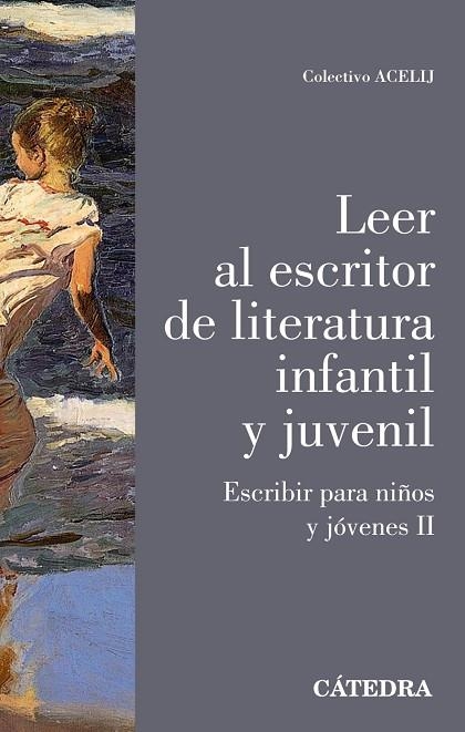 LEER AL ESCRITOR DE LITERATURA INFANTIL Y JUVENIL | 9788437646626 | COLECTIVO ACELIJ | Llibreria Drac - Llibreria d'Olot | Comprar llibres en català i castellà online