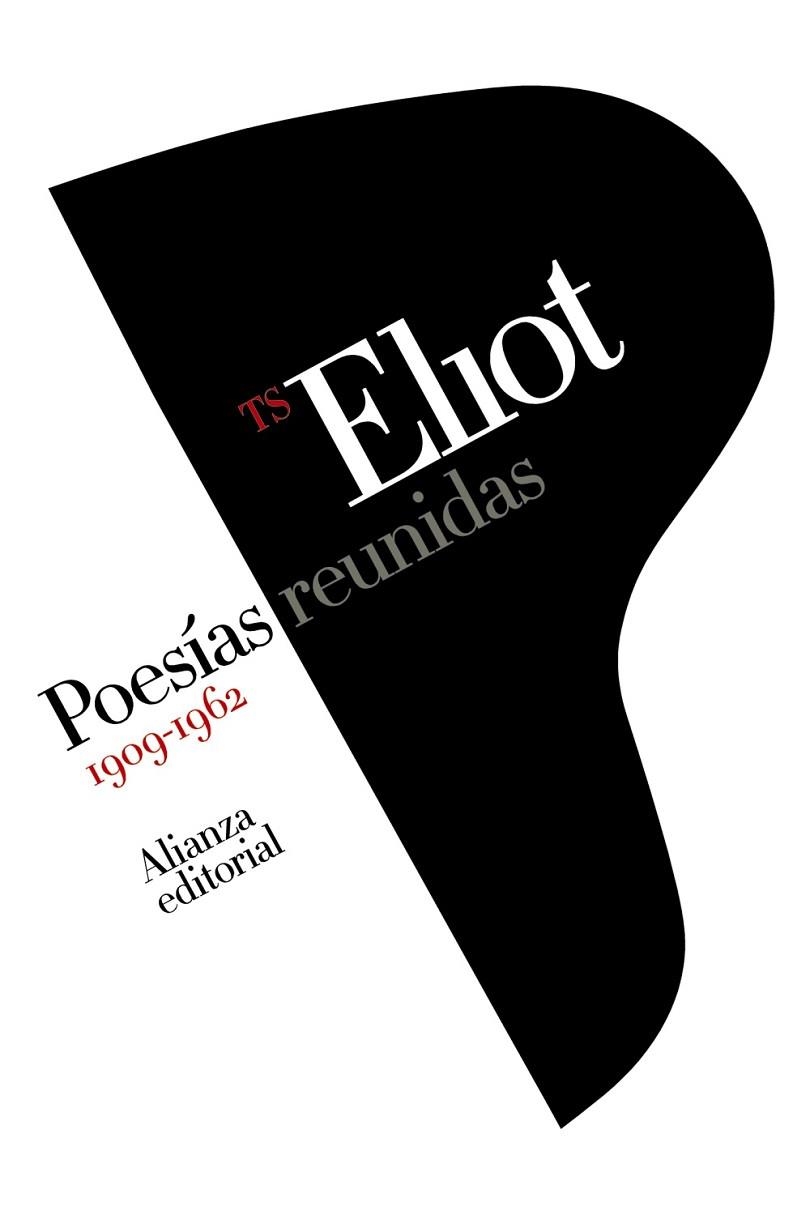 POESÍAS REUNIDAS 1909-1962 | 9788411484398 | ELIOT, T. S. | Llibreria Drac - Llibreria d'Olot | Comprar llibres en català i castellà online