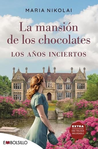 MANSIÓN DE LOS CHOCOLATES, LA. LOS AÑOS INCIERTOS | 9788418185588 | NIKOLAI, MARIA | Llibreria Drac - Llibreria d'Olot | Comprar llibres en català i castellà online