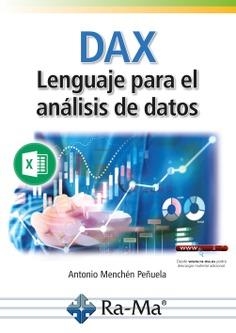 DAX. LENGUAJE PARA EL ANÁLISIS DE DATOS | 9788419444660 | MENCHÉN PEÑUELA, ANTONIO | Llibreria Drac - Llibreria d'Olot | Comprar llibres en català i castellà online