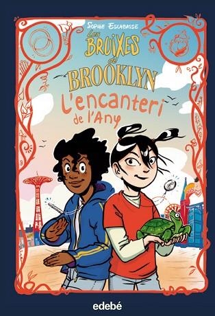 ?ENCANTERI DE L?'ANY, L' (LES BRUIXES DE BROOKLYN 4) | 9788468362557 | ESCABASSE, SOPHIE | Llibreria Drac - Llibreria d'Olot | Comprar llibres en català i castellà online