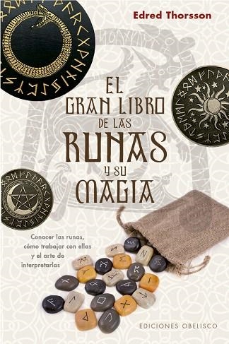 GRAN LIBRO DE LAS RUNAS Y SU MAGIA, EL | 9788491116691 | THORSSON EDRED | Llibreria Drac - Llibreria d'Olot | Comprar llibres en català i castellà online