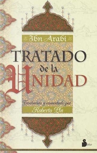 TRATADO DE LA UNIDAD | 9788486221633 | ARABI, IBN | Llibreria Drac - Llibreria d'Olot | Comprar llibres en català i castellà online