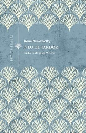 NEU DE TARDOR | 9788419474254 | NÉMIROVSKY, IRÈNE | Llibreria Drac - Librería de Olot | Comprar libros en catalán y castellano online