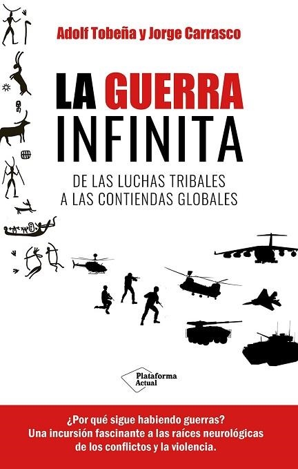 GUERRA INFINITA, LA | 9788419655820 | TOBEÑA, ADOLF; CARRASCO, JORGE | Llibreria Drac - Llibreria d'Olot | Comprar llibres en català i castellà online