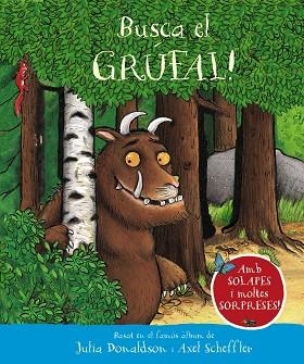 BUSCA EL GRÚFAL | 9788413492810 | DONALDSON, JULIA | Llibreria Drac - Llibreria d'Olot | Comprar llibres en català i castellà online