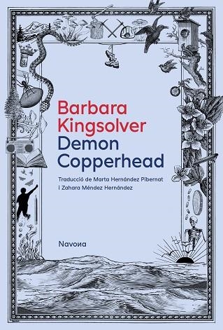 DEMON COPPERHEAD | 9788419552631 | KINGSOLVER, BARBARA | Llibreria Drac - Llibreria d'Olot | Comprar llibres en català i castellà online