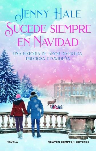 SUCEDE SIEMPRE EN NAVIDAD | 9788419620309 | HALE, JENNY | Llibreria Drac - Llibreria d'Olot | Comprar llibres en català i castellà online