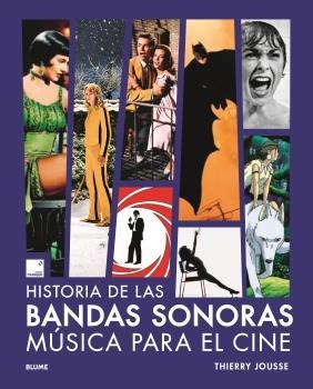 HISTORIA DE LAS BANDAS SONORAS | 9788419785558 | JOUSSE, THIERRY | Llibreria Drac - Llibreria d'Olot | Comprar llibres en català i castellà online