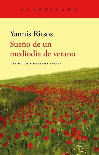 SUEÑO DE UN MEDIODÍA DE VERANO | 9788419036797 | RITSOS, YANNIS | Llibreria Drac - Llibreria d'Olot | Comprar llibres en català i castellà online