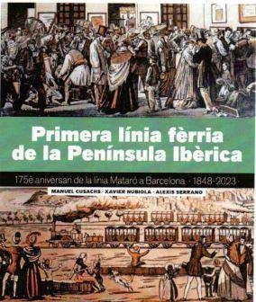 PRIMER FERROCARRIL DE LA PENÍNSULA, EL | 9788419736109 | CUSACHS, MANUEL; SERRANO, ALEXIS; NUBIOLA, XAVIER | Llibreria Drac - Llibreria d'Olot | Comprar llibres en català i castellà online