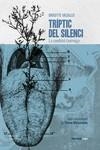 TRÍPTIC DEL SILENCI | 9788416227679 | VASALLO, BRIGITTE | Llibreria Drac - Llibreria d'Olot | Comprar llibres en català i castellà online