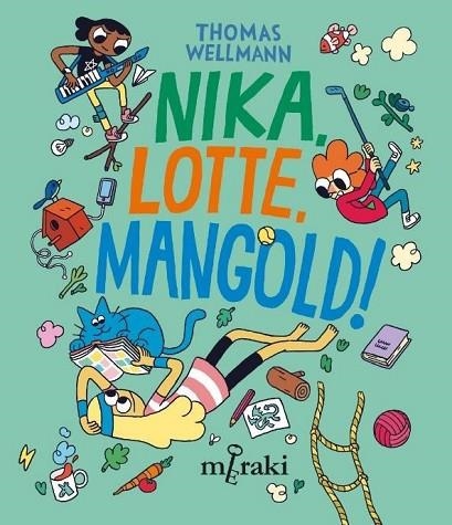 NIKKA, LOTTE, MANGOLD! | 9788412691849 | WELLMANN, THOMAS | Llibreria Drac - Llibreria d'Olot | Comprar llibres en català i castellà online