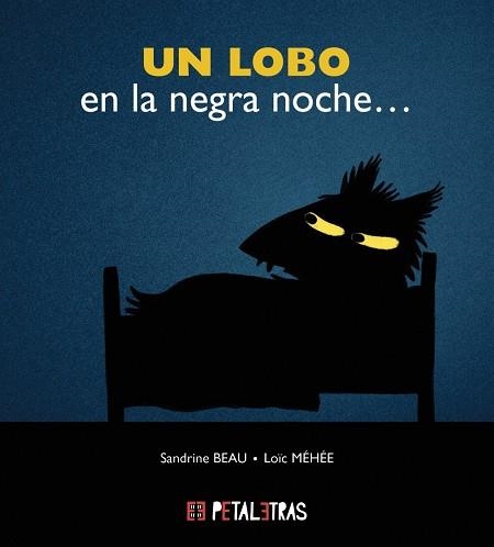 LOBO EN LA NEGRA NOCHE, UN | 9788419893079 | BEAU, SANDRINE | Llibreria Drac - Llibreria d'Olot | Comprar llibres en català i castellà online