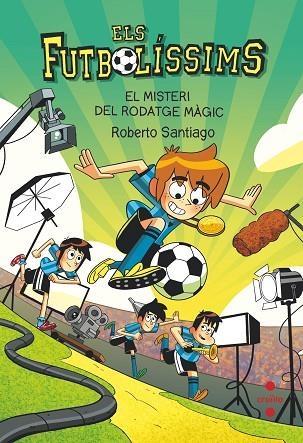 MISTERI DEL RODATGE MAGIC, EL (ELS FUTBOLISSIMS 24) | 9788466156394 | SANTIAGO, ROBERTO | Llibreria Drac - Llibreria d'Olot | Comprar llibres en català i castellà online