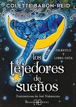 TEJEDORES DE SUEÑOS, LOS (ORÁCULO Y LIBRO GUÍA) | 9788419510044 | BARON-REID, COLETTE | Llibreria Drac - Llibreria d'Olot | Comprar llibres en català i castellà online