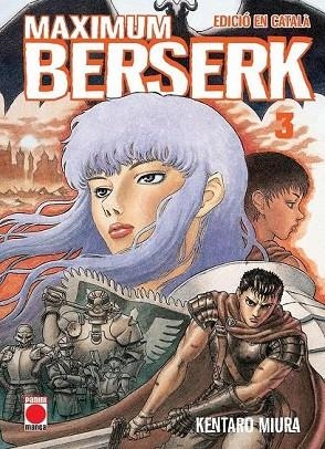 MAXIMUM BERSERK 3 (CATALA) | 9788411507486 | MIURA, KENTARO | Llibreria Drac - Llibreria d'Olot | Comprar llibres en català i castellà online