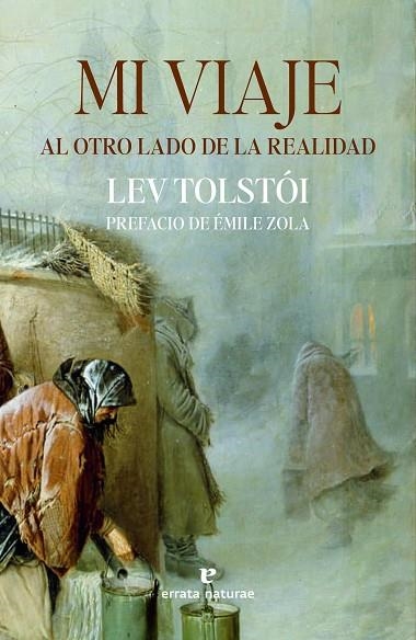 MI VIAJE AL OTRO LADO DE LA REALIDAD | 9788419158482 | TOLSTÓI, LEV | Llibreria Drac - Llibreria d'Olot | Comprar llibres en català i castellà online